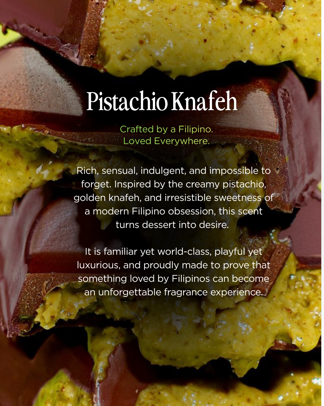 A close-up food photograph of pistachio knafeh dessert with rich yellow-green pistachio filling and dark brown pastry layers, overlaid with white text describing the dessert.
